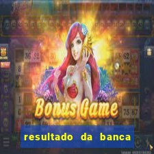 resultado da banca caminho da sorte hoje